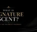 Minimalist black featured image with the title "What Is a Signature Scent? How to Find the Perfect Fragrance" in elegant gold and white typography.